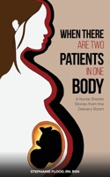 When There Are Two Patients in One Body B0F44CPMM6 Book Cover