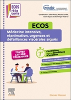 Ecos Médecine Intensive, Réanimation, Urgences Et Défaillances Viscérales Aiguës: Ecos À La Carte 2294786157 Book Cover