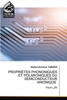 Proprietes Phononiques Et Polaroniques Du Semiconducteur Anionique 6138392469 Book Cover