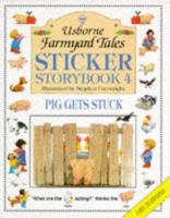 Pig Gets Stuck: Sticker Storybook Four 0746024312 Book Cover