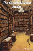 The Library of Secret Stories B0DWQF14VL Book Cover