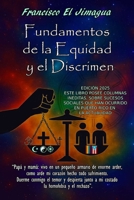 Fundamentos de la Equidad y el Discrimen (Spanish Edition) B0FPB3K1Y3 Book Cover