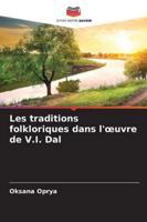 Les traditions folkloriques dans l'oeuvre de V.I. Dal (French Edition) 6208927234 Book Cover