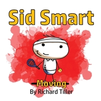 Sid Smart: Moving 1838002839 Book Cover