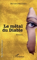 Le métal du Diable (Rue Des Écoles) (French Edition) 2343062935 Book Cover