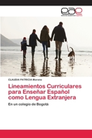 Lineamientos Curriculares para Enseñar Español como Lengua Extranjera 6202253169 Book Cover