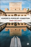 Europe's Populist Condition 1529236835 Book Cover