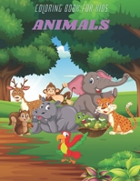 ANIMALS - Coloring Book For Kids B08JJHY84N Book Cover