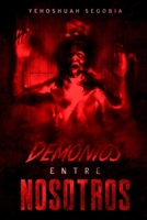 Un demonio entre nosotros B09W49RJ1Q Book Cover