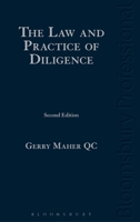 Law and Practice of Diligence 1847660800 Book Cover