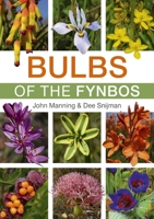 Bulbs of the Fynbos 1779890273 Book Cover