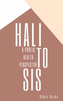 Halitosis: A Public Health Perspective B0CJ5W1YLT Book Cover