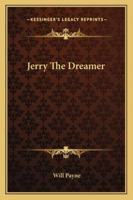 Jerry the Dreamer 1021989495 Book Cover