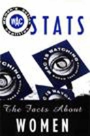 Wac Stats: The Facts About Women 1565841220 Book Cover