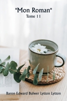 ""Mon roman"" Tome 11 (French Edition) 9361463349 Book Cover