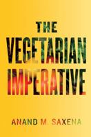 The Vegetarian Imperative 1421402424 Book Cover