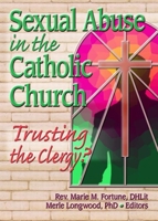 Sexual Abuse in the Catholic Church 0789024640 Book Cover