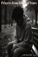 Prayers from Broken Tears: Thirty-Day Scripture-Based Prayers for Emotional Healing B0FRSRXMTZ Book Cover