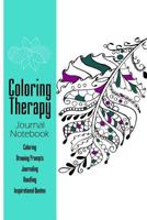 Coloring Therapy: Journal Notebook 1541098803 Book Cover