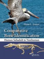 Comparative Bone Identification: Human Subadult to Nonhuman 0367777886 Book Cover