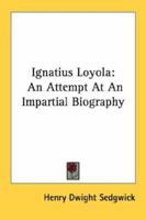 Ignatius Loyola 1432568469 Book Cover