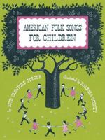 American Folk Songs For Children 0385157886 Book Cover