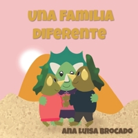 Una familia diferente (La vida en el planeta Dinosfera.) B0BHFJD3NN Book Cover