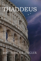 Thaddeus B0GYRSKR92 Book Cover