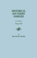 Historical Southern Families Volume XVII 0806305258 Book Cover