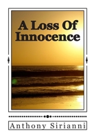 A Loss Of Innocence 1503038769 Book Cover