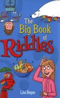 The Big Book of Riddles 1784042943 Book Cover