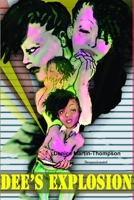 Dee's Explosion 1312127686 Book Cover
