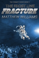 The Frostline Fracture 191232735X Book Cover