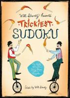 Will Shortz Presents Trickiest Sudoku: 200 Very Hard Puzzles B00969H97S Book Cover
