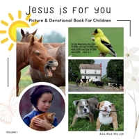 Jesus is for You: Picture & Devotional Book For Children B0GR8GLMB4 Book Cover