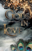 Gods in Love: Jupiter's Judgment 369510533X Book Cover