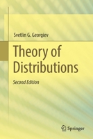 Theory of Distributions 3030812642 Book Cover