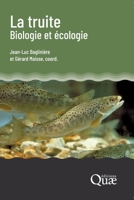 La truite, biologie et écologie (French Edition) 2759238563 Book Cover