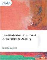Case Studies in Not-For-Profit Accounting and Auditing 1119511313 Book Cover