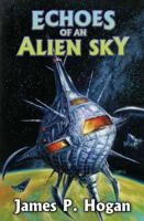 Echoes of an Alien Sky 1416555323 Book Cover