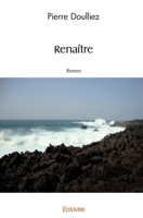 Renaître (French Edition) 2414561408 Book Cover