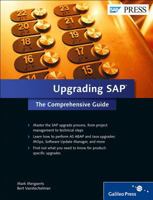 Upgrading SAP: The Comprehensive Guide 1493210157 Book Cover