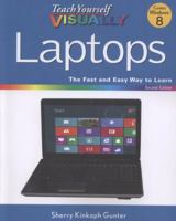 Teach Yourself VISUALLY Laptops 1118252918 Book Cover