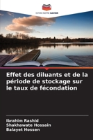 Effet des diluants et de la période de stockage sur le taux de fécondation (French Edition) 620393948X Book Cover