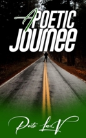 A POETIC JOURNEE B08PX9N9P4 Book Cover