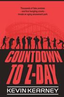 Countdown to Z-Day 1976081394 Book Cover