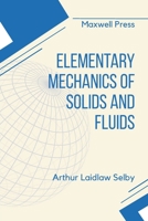 Elementary Mechanics of Solids and Fluids 1016540329 Book Cover