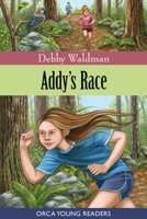 Addy's Race 155469924X Book Cover