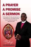 A 31-Day Devotional - A Prayer, A Promise, A Sermon: Surviving Your Storms B0CLS55355 Book Cover