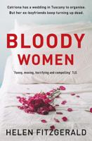 Bloody women 1846973988 Book Cover